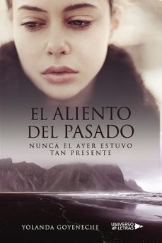 el aliento del pasado-yolanda goyeneche-9788418855085