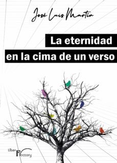la eternidad en la cima de un verso (ebook)-9788418874185