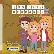 los tres hermanos-virginia santiago perez-9788418876585