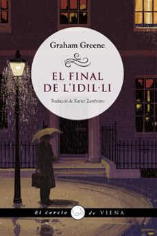 el final de l idil·li-graham greene-9788418908385
