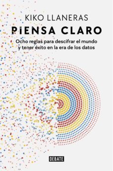 piensa claro (ebook)-kiko llaneras-9788418967085