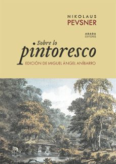 sobre lo pintoresco-nikolaus pevsner-9788419008985
