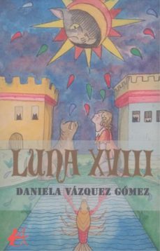 luna xviii-daniela vazquez gomez-9788419151285