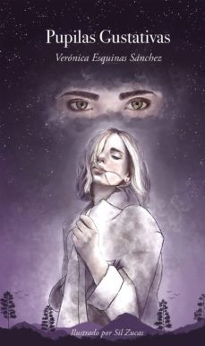 pupilas gustativas-veronica esquinas sanchez-9788419180285