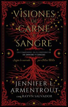 visiones de carne y sangre-jennifer l. armentrout-ravyn salvador-9788419252685