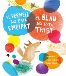 el vermell no esta empipat, el blau no esta trist-9788419253385
