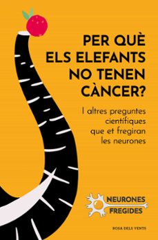 per que els elefants no tenen càncer?-9788419259585