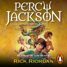 percy jackson y el cáliz de los dioses (percy jackson y los dioses del olimpo 6) (audiolibro)-rick riordan-9788419275585