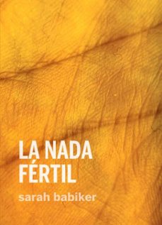 la nada fertil (ebook)-sarah babiker moreno-9788419323385