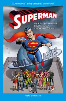 superman: ¿que fue del hombre del mañana? y otras historias (dc pocket)-alan moore-9788419351685