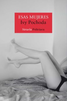 esas mujeres (ebook)-ivy pochoda-9788419419385