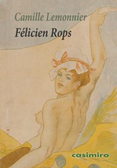 felicien rops (texto en español)-camille lemonnier-9788419524485