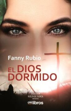 el dios dormido-fanny rubio gamez-9788419589385