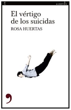 el vertigo de los suicidas (ebook)-rosa huertas-9788419615992