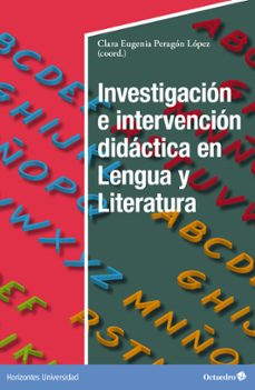 investigacion e intervencion didactica en lengua y literatura (ebook)-clara eugenia peragon lopez-9788419690685