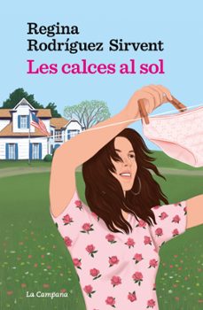 les calces al sol (edicio limitada sant jordi)-regina rodriguez sirvent-9788419836885