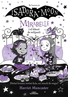 mirabelle 10 - la mirabelle i el tiberi de mitja nit (ebook)-harriet muncaster-9788419982285