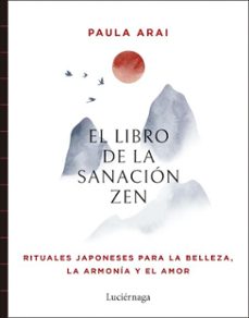 el libro de la sanacion zen (ebook)-paula arai-9788419996985