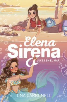 elena sirena 4 - luces en el mar (ebook)-ona carbonell-9788420440385