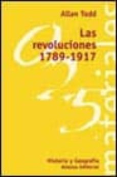 las revoluciones, 1789-1917-9788420657585