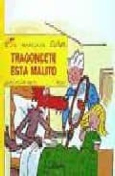 tragoncete esta malito-jacqueline held-9788420748085