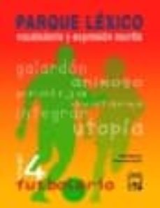 parque lexico: vocabulario y expresion escrita-9788421834985