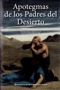 apotegmas de los padres del desierto-david (intro.y traduccion gonzalez gude-9788422019985