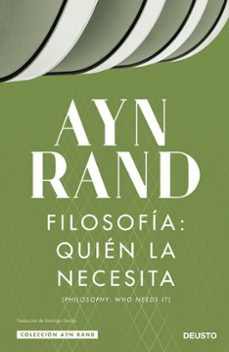 filosofia: quien la necesita-ayn rand-9788423432585