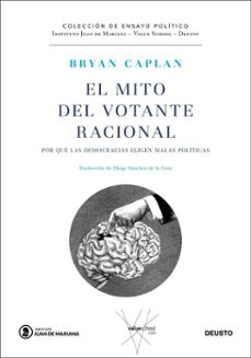 el mito del votante racional (ebook)-bryan caplan-9788423438785