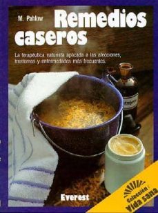remedios caseros (5ª ed.)-mannfierd pahlow-9788424122485