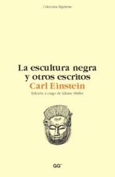 la escultura negra y otros escritos-9788425219085