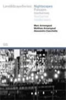 nighscapes: paisajes nocturnos-marc amengaud-mathias amengaud-9788425221385