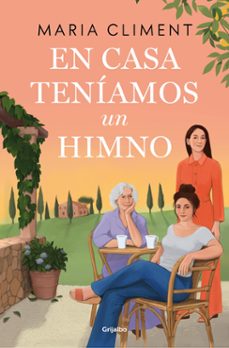 en casa teniamos un himno (ebook)-maria climent-9788425367885