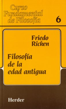 filosofia de la edad antigua-friedo ricken-9788425417085