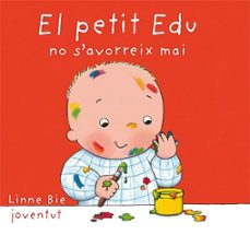 el petit edu no s avorreix mai-linne bie-9788426136985