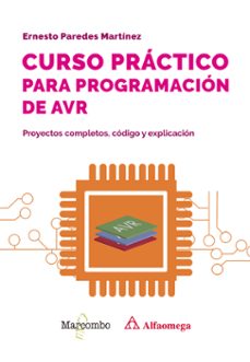 curso practico para programacion de avr (ebook)-ernesto paredes martinez-9788426739001