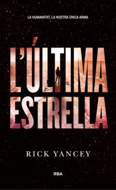 la cinquena onada 3 - l'última estrella (ebook)-rick yancey-9788427211285