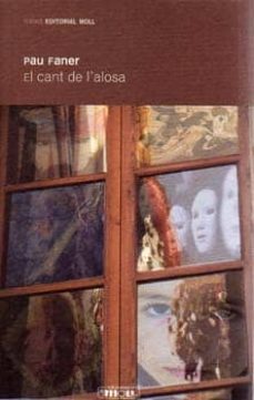 el cant de l alosa-pau faner-9788427321885