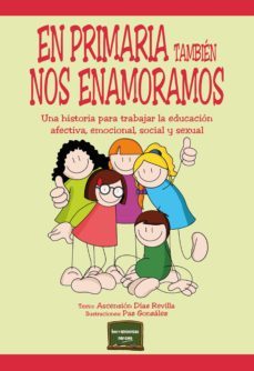 en primaria tambien nos enamoramos (ebook)-ascension diaz revilla-9788427728585