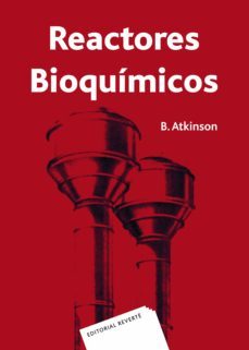 reactores bioquimicos (ebook)-b. atkinson-9788429191585