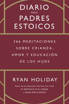 diario para padres estoicos (ebook)-ryan holiday-9788429197785