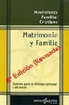 matrimonio y familia: guiones para el dialogo conyugal y de grupo-9788429315585