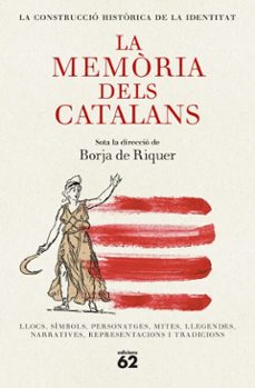 la memòria dels catalans (ebook)-borja de riquer-9788429782585