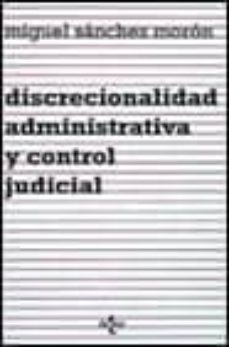 discrecionalidad administrativa y control judicial-9788430924585