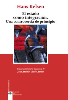 el estado como integracion: una controversia de principio-hans kelsen-9788430949885
