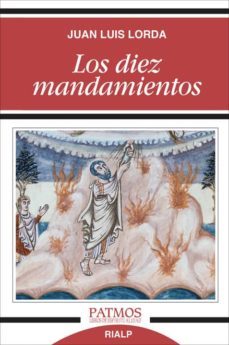 los diez mandamientos-juan luis lorda-9788432145285
