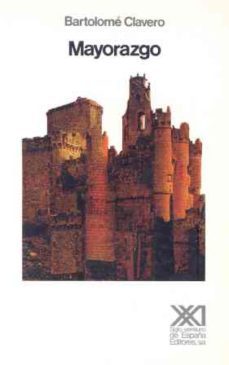 mayorazgo propiedad feudal en castilla (1369-1836)-9788432301285