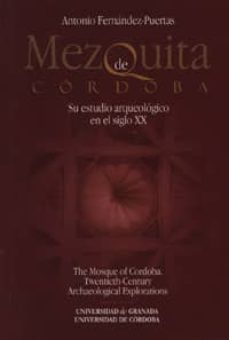 mezquita de cordoba: su estudio arqueologico en el siglo xx-9788433850485