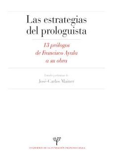 estrategias del prologuista-francisco ayala-9788433872685