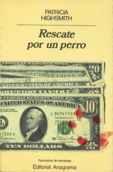 rescate por un perro-patricia highsmith-9788433930385
